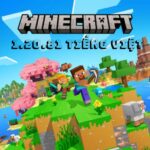 Tải Minecraft 1.20.81 Tiếng Việt Miễn Phí Mới Nhất Cho Android