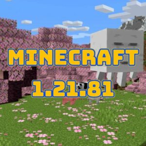 Tải Minecraft 1.21.81 APK Miễn Phí Mới Nhất