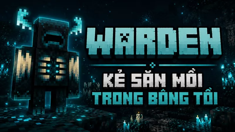 Warden – Kẻ săn mồi trong bóng tối