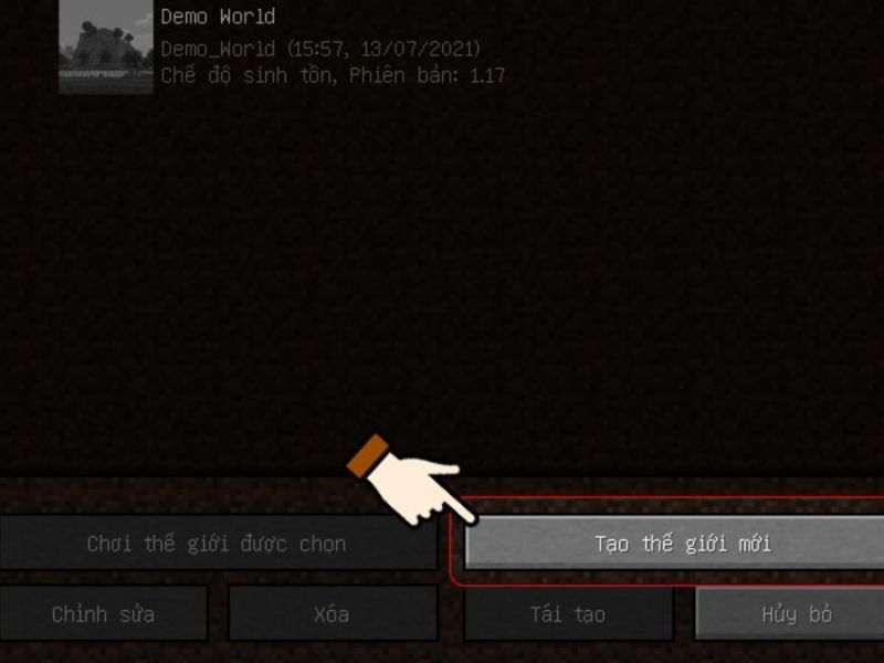Nhấn tạo Thế giới mới trong Minecraft