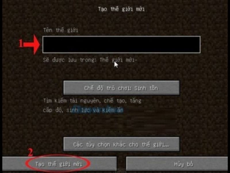 Nhấp Tạo thế giới để bắt đầu thế giới sinh tồn trong Minecraft