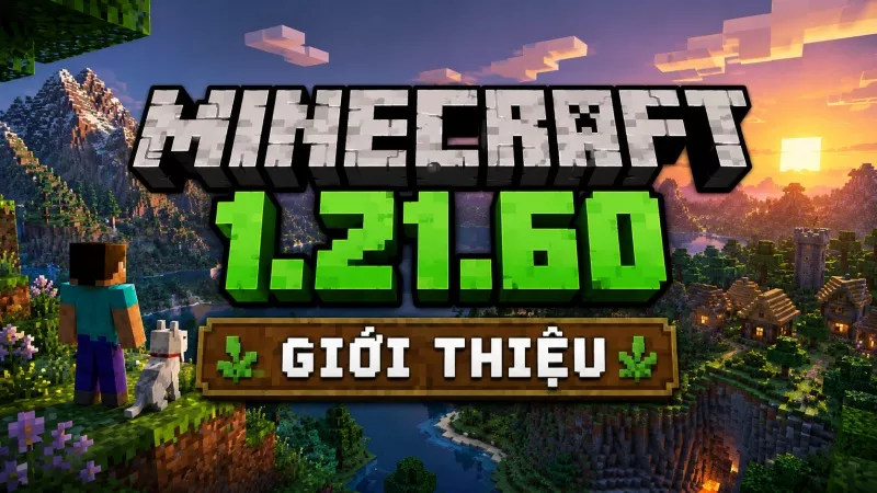 Giới thiệu Minecraft 1.21.60 APK