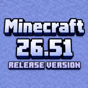 Tải Minecraft 26.51 PE (v1.26.51) Tiếng Việt Miễn Phí Cho Android