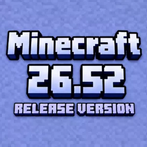 Tải Minecraft 26.52 PE (v1.26.52) Tiếng Việt Cho Android