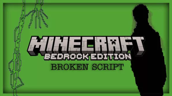 The Broken Script Bedrock là gì?